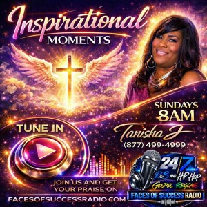 Tanisha J for Inspirational Moments