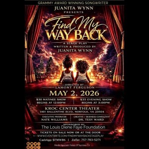 Grammy Award-Winning Songwriter Juanita Wynn Presents Powerful Stage Play “Find My Way Back” Coming to Norfolk, Virginia